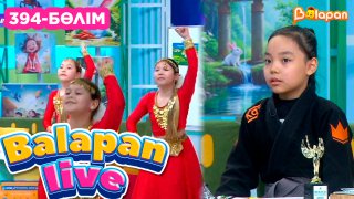 Balapan live. 394-бөлім
